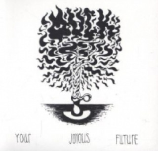 Your Joyous Future, 1 Audio-CD