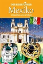Der Reiseführer: Mexiko entdecken und erleben, 1 DVD