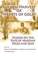 Golden Harvest or Hearts of Gold?