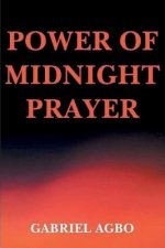 Power of Midnight Prayer