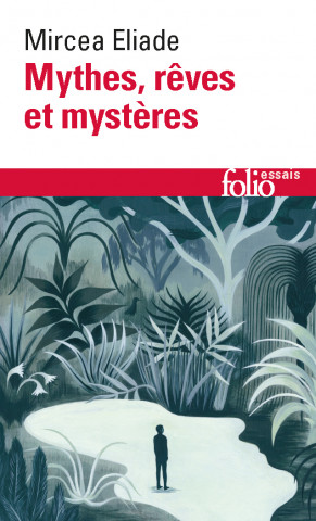 Mythes, Reves ET Mysteres