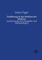 Einfuhrung in das Studium der Medizin
