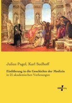 Einfuhrung in die Geschichte der Medizin
