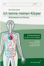 Ich kenne meinen Körper - Blutkreislauf und Atmung