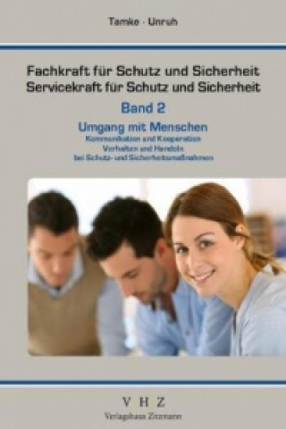 Fachkraft für Schutz und Sicherheit, Servicekraft für Schutz und Sicherheit. Bd.2