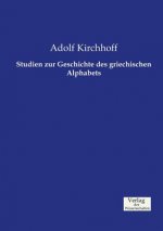 Studien zur Geschichte des griechischen Alphabets