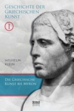 Geschichte der Griechischen Kunst. Bd.1