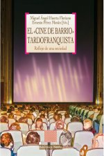 El Cine De Barrio Tardofranquista Reflej