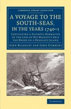 Voyage to the South-Seas, in the Years 1740-1