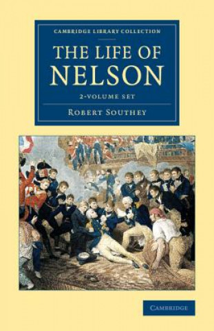 Life of Nelson 2 Volume Set