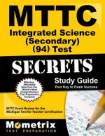 MTTC Integrated Science (Secondary) (94) Test Secrets