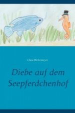 Diebe auf dem Seepferdchenhof