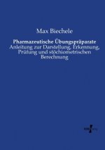 Pharmazeutische UEbungspraparate