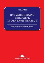 Hat wohl jemand eine Harfe in den Baum gehangt