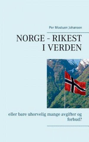 Norge - rikest i verden