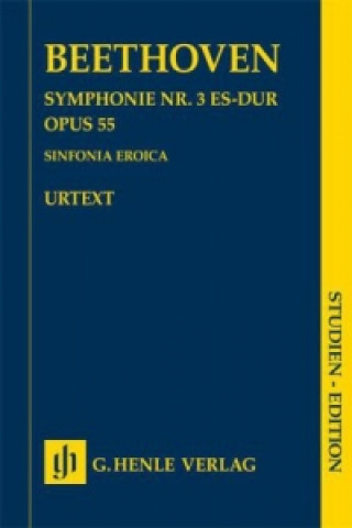 Beethoven, Ludwig van - Symphonie Nr. 3 Es-dur op. 55 (Sinfonia Eroica)