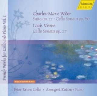 French Works for Cello and Piano, 1 Audio-CD. Vol.1