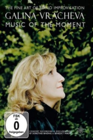 GALINA VRACHEVA - Music of the Moment, 1 DVD + 1 Audio-CD