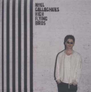 Noel Gallagher's High Flying Birds, Chasing Yesterday, 1 Audio-CD