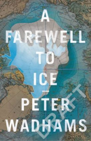 A Farewell to Ice
