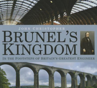 Brunel's Kingdom