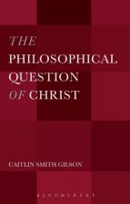 Philosophical Question of Christ