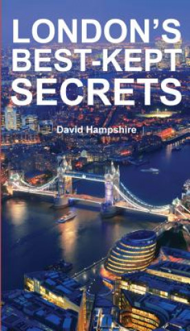 London's Best-Kept Secrets