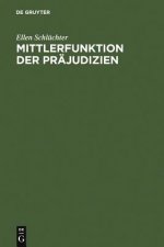Mittlerfunktion der Prajudizien