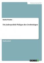 Die Judenpolitik Philipps des Großmütigen