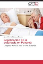 Legalizacion de la eutanasia en Panama