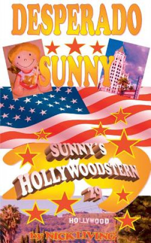 Desperado Sunny