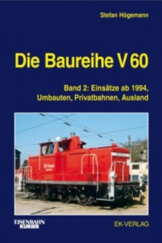 Die Baureihe V 60. Bd.2