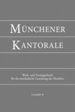 Münchener Kantorale: Lesejahr B, Werkbuch