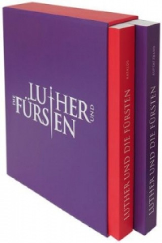 Luther und die Fürsten, 2 Bde.