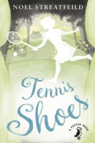 Tennis Shoes (Noel Streatfeild)(Puha kötésű)