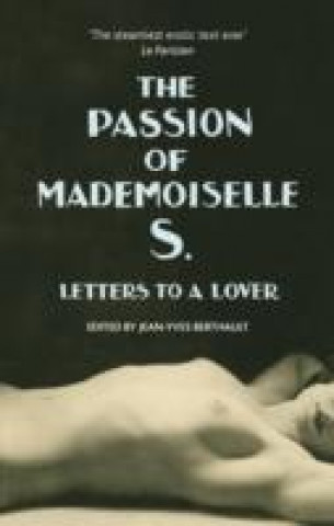 Passion of Mademoiselle S.