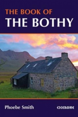 Book of the Bothy (Phoebe Smith)(Puha kötésű)