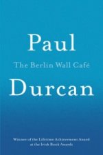 Berlin Wall Cafe