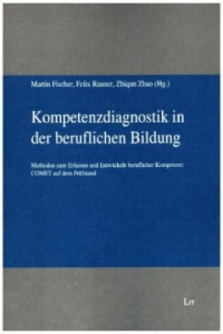 Kompetenzdiagnostik in der beruflichen Bildung