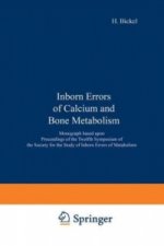 Inborn Errors of Calcium and Bone Metabolism