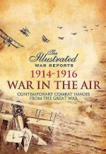 War in the Air 1914 - 1916