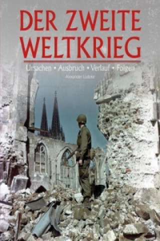 Der Zweite Weltkrieg