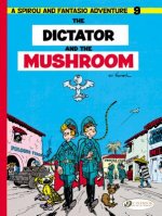 Spirou & Fantasio Vol.9: the Dictator of the Mushroom
