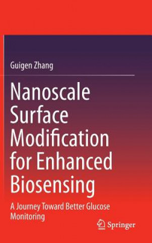 Nanoscale Surface Modification for Enhanced Biosensing