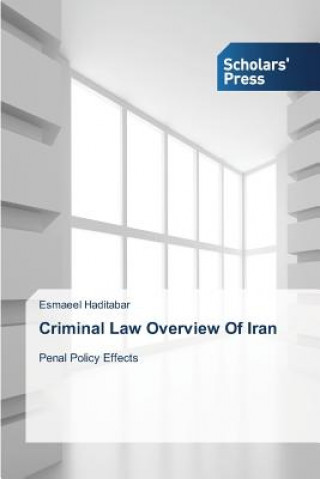 Criminal Law Overview Of Iran