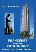 Frankfurt und die Goetter des Olymp