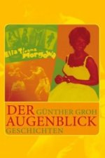 Der Augenblick