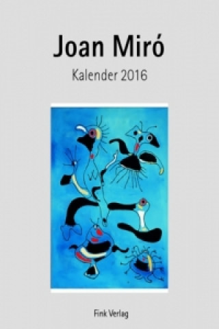 Joan Miro 2016