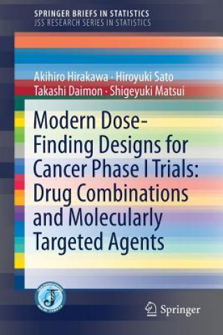 Modern Dose-Finding Designs for Cancer Phase I Trials: Drug Combinations and Molecularly Targeted Agents