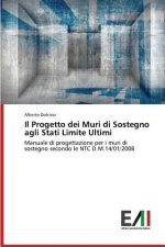 Progetto dei Muri di Sostegno agli Stati Limite Ultimi